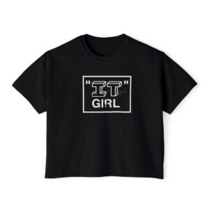 "IT" Girl Boxy Tee — Trendy Graphic Women's Cropped T-Shirt
