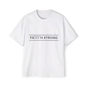 Faith Strong Tee — Men’s Oversized Christian Graphic T-Shirt
